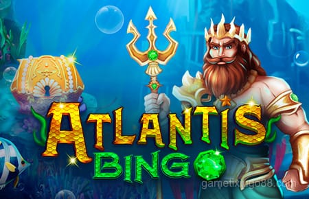 Game Atlantis Bingo đại dương huyền bí